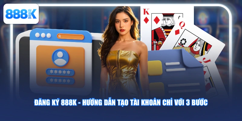 đăng ký 888k