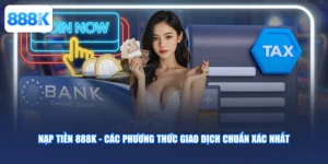 Nạp Tiền 888K